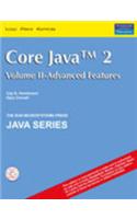 Core Java 2, Volume Ii: Advanced Features, 5/E With Cd