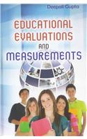 Educational Evaluations and Measurements