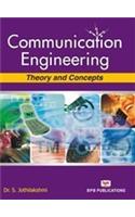 Communication Engineering: Theory and Concepts