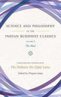 Science and Philosophy in the Indian Buddhist Classics: Vol. 2