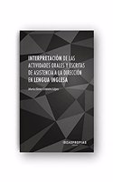 Interpretacion de las actividades orales y escritas de asistencia a la direccion en lengua inglesa: Gestion de tareas en el comercio internacional
