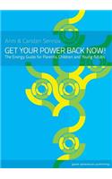 Get Your Power Back Now!