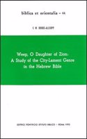 Weep O Daughter of Zion