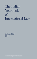 Italian Yearbook of International Law, Volume 21: 2011
