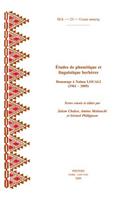 Etudes de Phonetique Et de Linguistique Berberes. Hommage a Naima Louali (1961-2005)