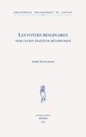 Les foyers imaginaires