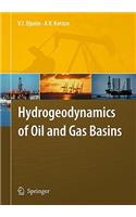 Hydrogeodynamics of Oil and Gas Basins