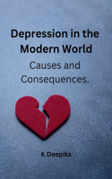 Depression in the Modern World