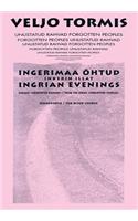 Ingrian Evenings: From the Series Forgotton Peoples