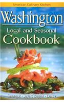 Washington Local and Seasonal Cookbook