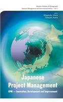 Japanese Project Management: Kpm - Innovation, Development And Improvement