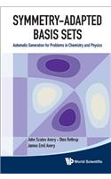 Symmetry-Adapted Basis Sets: Automatic Generation for Problems in Chemistry and Physics