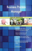 Business Process Manager Critical Questions Skills Assessment