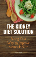The Kidney Diet Solution