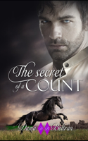 Lord Beast's Secret: A story of spies, mystery and love.