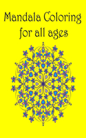 Mandala Coloring For All Ages Vol1