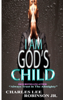 I Am Gods Child