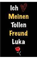 Ich Liebe Meinen Tollen Freund Luka