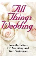 All Things Wedding