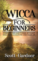 Wicca for Beginners