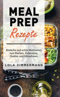 Meal Prep Rezepte