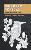 American Birds and Animals - Grown-Ups Coloring Book - Wombat, Platypus, Bunny, Shark, other