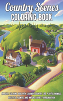 Country Scenes Coloring Book