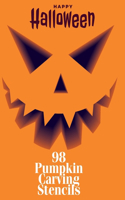 Happy Halloween 98 Pumpkin Carving Stencils