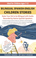 Bilingual Spanish-English Children Stories: Raise your kid to be bilingual with free audio recorded by native Spanish speakers
