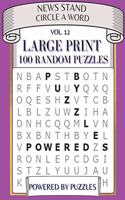 News Stand Circle a Word Vol.12: Large Print 100 Puzzles