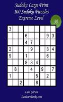 Sudoku Large Print for Adults - Extreme Level - N°38