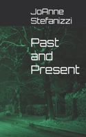 Past and Present