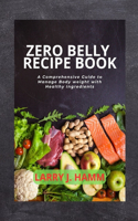Zero Belly Recipe Book