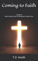 Coming to Faith