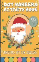 Christmas Dot Markers for Toddlers