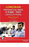 Longman Preparation Series for the TOEIC Test: Listening and Reading Advanced +CD-ROM w/Audio w/o Answer Key