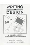 Writing by Design: A Handbook for Technical Professionals