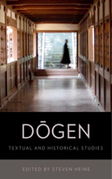 Dogen: Textual and Historical Studies(English)