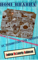 Homi Bhabha: An Introduction and Critique, Volume 2: Colonialism and Inbetweenness (HC)