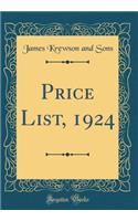 Price List, 1924 (Classic Reprint)