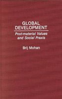 Global Development: Post-Material Values and Social Praxis