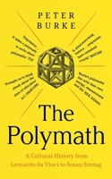 Polymath: A Cultural History from Leonardo Da Vinci to Susan Sontag