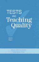 Tests and Teaching Quality