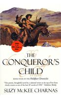 Conqueror's Child: Book Four of the Holdfast Chronicles(Holdfast Chronicles)