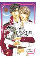 Tale of the Waning Moon, Vol. 3