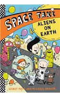 Space Taxi: Aliens on Earth