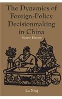 Dynamics Of Foreign-policy Decisionmaking In China