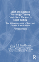 Sport and Exercise Physiology Testing Guidelines: Volume I - Sport Testing