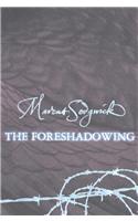 The Foreshadowing: (English)