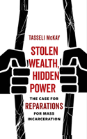 Stolen Wealth, Hidden Power